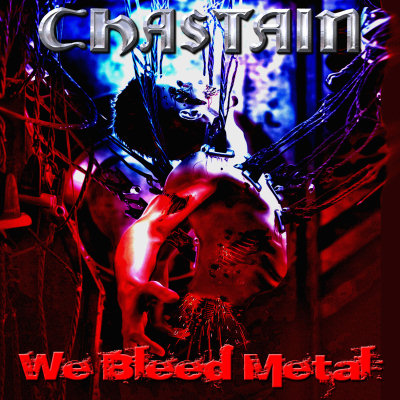 Chastain: "We Bleed Metal" – 2015